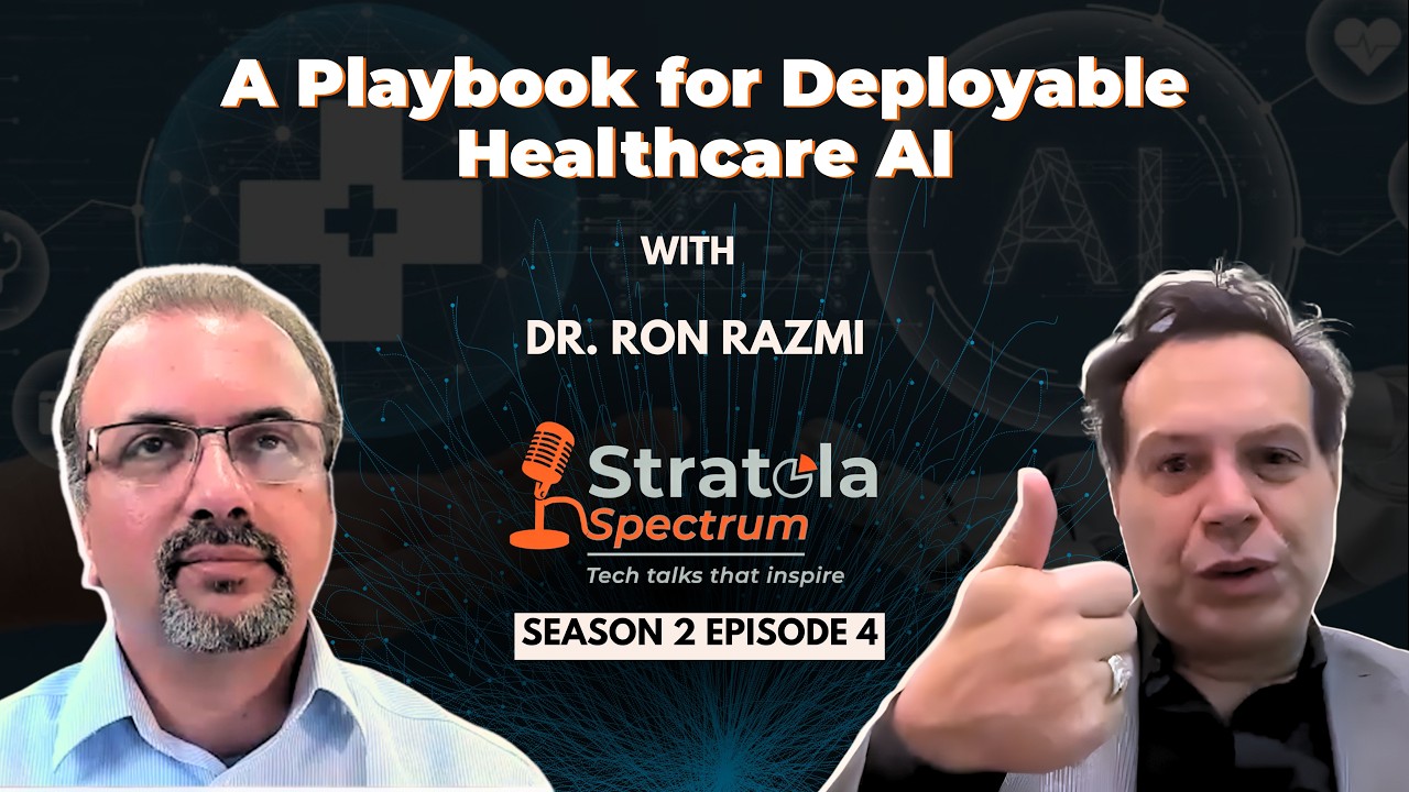 A Playbook for Deployable Healthcare AI | Dr. Ron Razmi